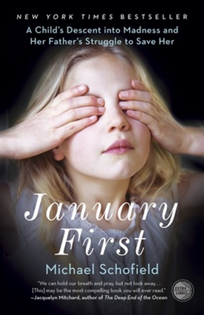 January First, Michael Schofield - Paperback - 9780307719096