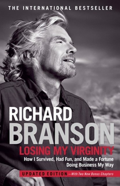 Branson, R: Losing My Virginity, Richard Branson - Paperback - 9780307720740