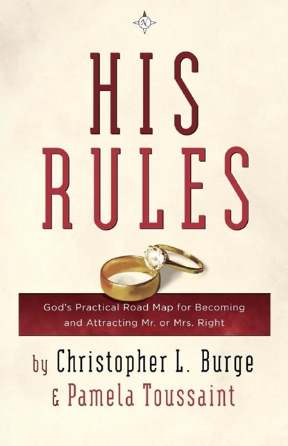 His Rules, Christopher Burge ; Pamela Toussaint - Paperback - 9780307729699