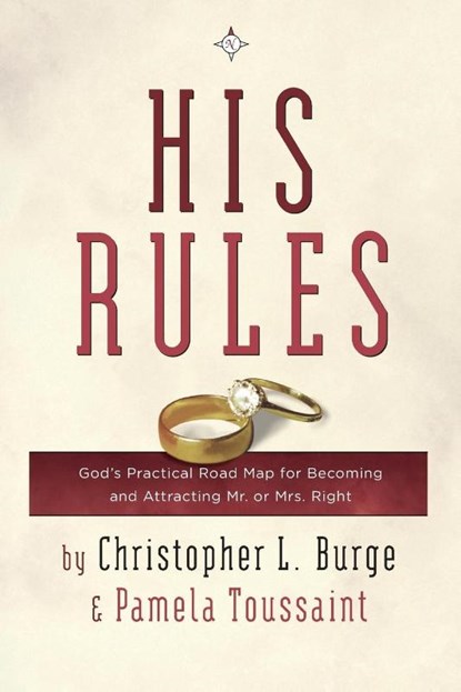 His Rules, Christopher Burge ; Pamela Toussaint - Paperback - 9780307729699