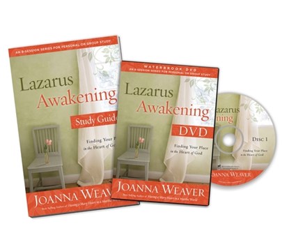 Lazarus Awakening DVD Study Pack: Finding Your Place in the Heart of God [With CD/DVD], Joanna Weaver - Paperback - 9780307731630