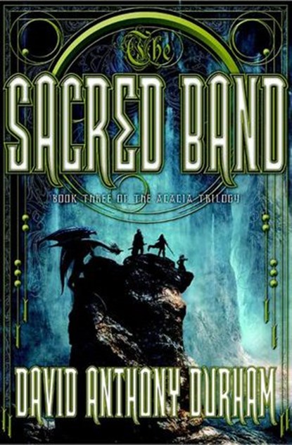 The Sacred Band, David Anthony Durham - Ebook - 9780307739698