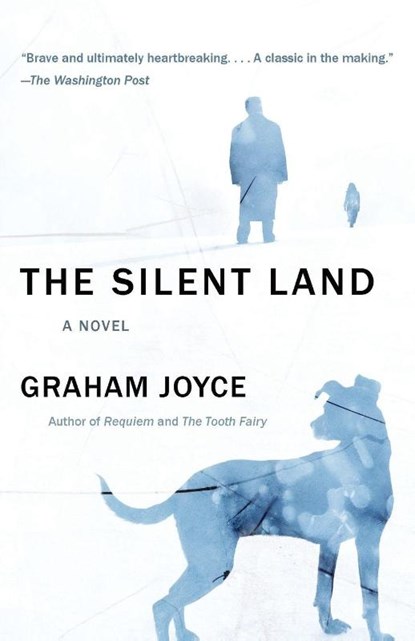 The Silent Land, Graham Joyce - Paperback - 9780307739827