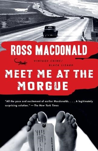 Meet Me at the Morgue, Ross Macdonald - Paperback - 9780307740779