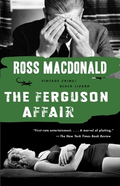 The Ferguson Affair, Ross Macdonald - Paperback - 9780307740793