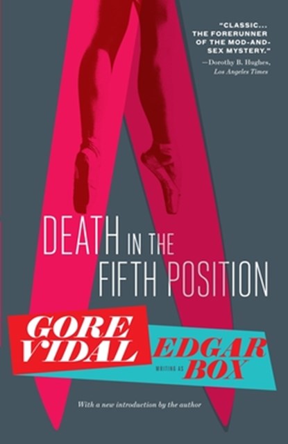 Death in the Fifth Position, Gore Vidal - Paperback - 9780307741424
