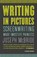 Writing in Pictures, Joseph McBride - Paperback - 9780307742926