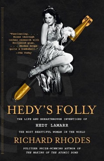 Hedy's Folly, Richard Rhodes - Paperback - 9780307742957