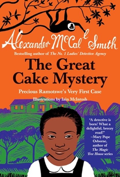 The Great Cake Mystery: Precious Ramotswe's Very First Case, Alexander McCall Smith - Paperback - 9780307743893