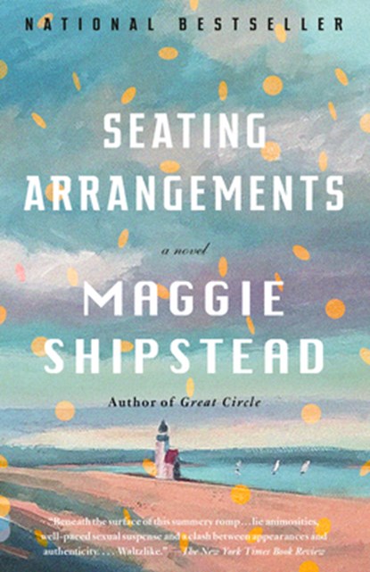 Seating Arrangements, Maggie Shipstead - Paperback - 9780307743954