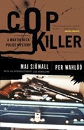 Cop Killer | Maj Sjowall ; Per Wahloo | 