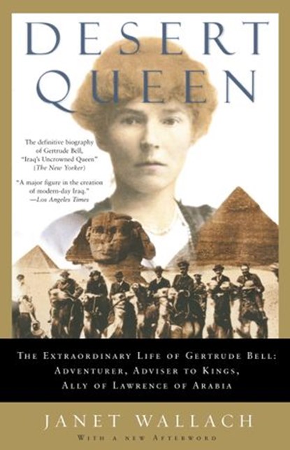 Desert Queen, Janet Wallach - Ebook - 9780307744364