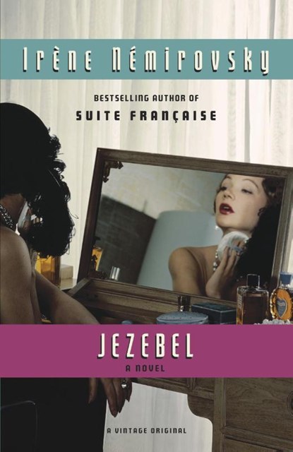 Nemirovsky, I: Jezebel, Irene Nemirovsky - Paperback - 9780307745460
