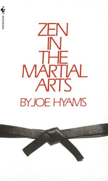 Zen in the Martial Arts, Joe Hyams - Ebook - 9780307755506