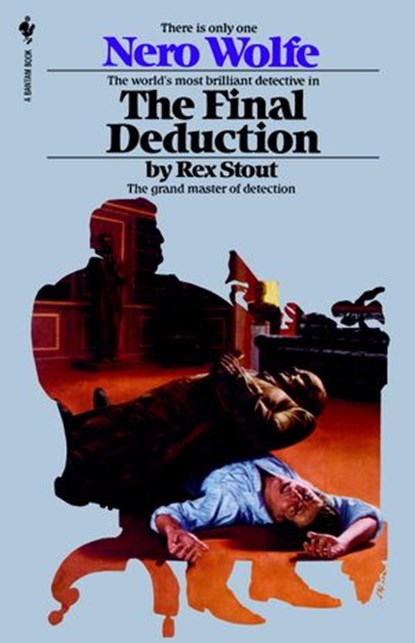 The Final Deduction, Rex Stout - Ebook - 9780307755933