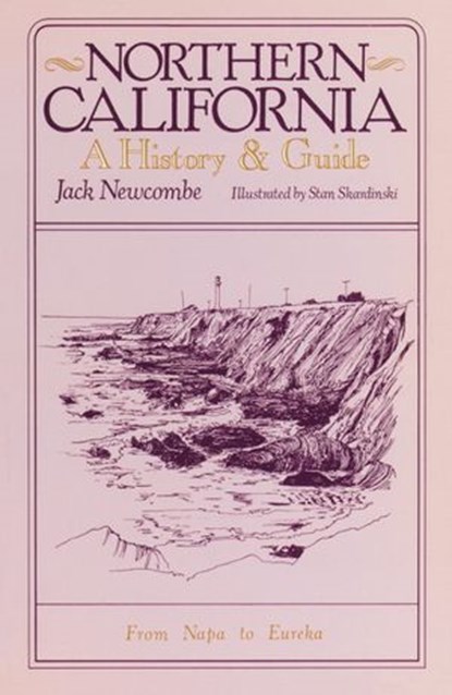 Northern California, Jack Newcombe - Ebook - 9780307757647