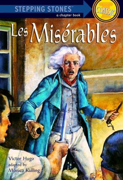 Les Miserables, Victor Hugo ; Monica Kulling - Ebook - 9780307758392