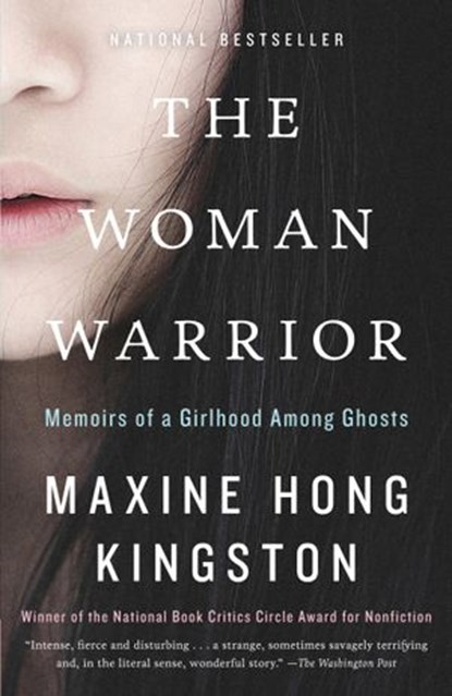 The Woman Warrior, Maxine Hong Kingston - Ebook - 9780307759337