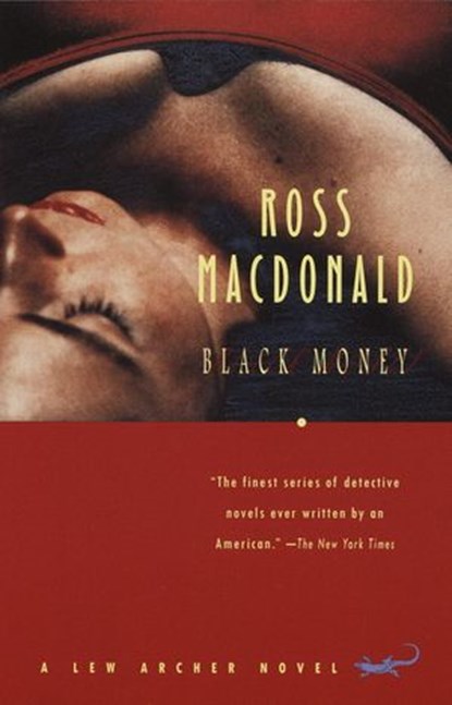 Black Money, Ross Macdonald - Ebook - 9780307759566