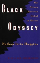 Black Odyssey | Nathan Irvin Huggins | 