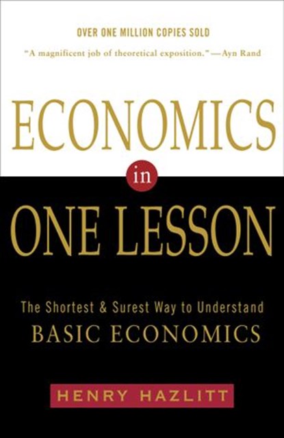 Economics in One Lesson, Henry Hazlitt - Ebook - 9780307760623