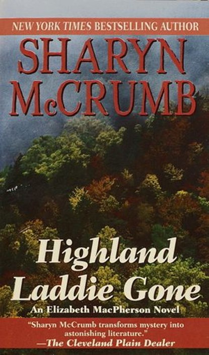 Highland Laddie Gone, Sharyn McCrumb - Ebook - 9780307760937
