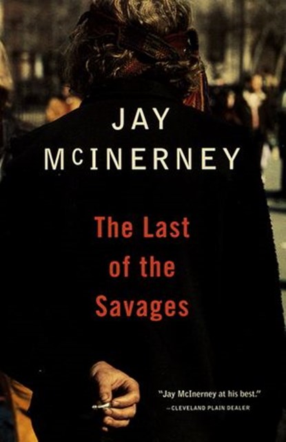 The Last of the Savages, Jay McInerney - Ebook - 9780307763235