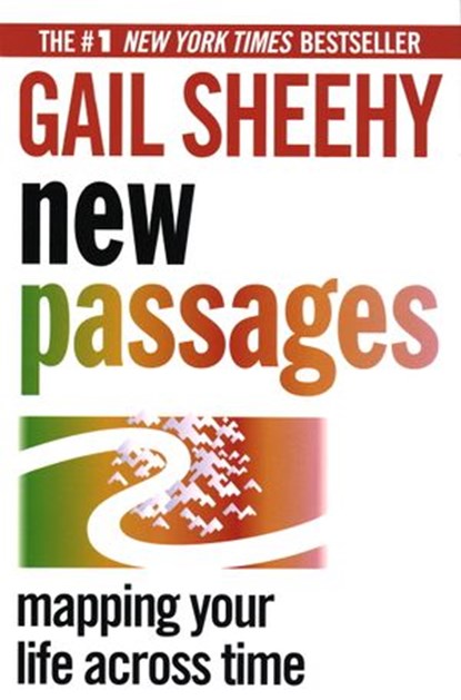 New Passages, Gail Sheehy - Ebook - 9780307763761