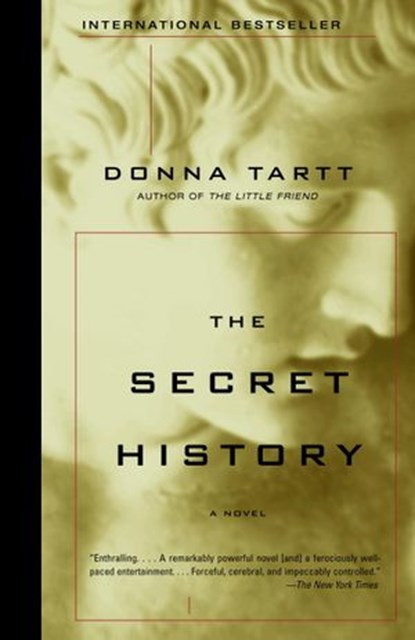 The Secret History, Donna Tartt - Ebook - 9780307765697