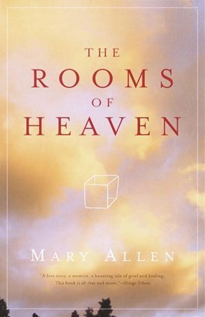 The Rooms of Heaven, Mary Allen - Ebook - 9780307766786