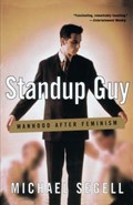 Standup Guy | Michael Segell | 