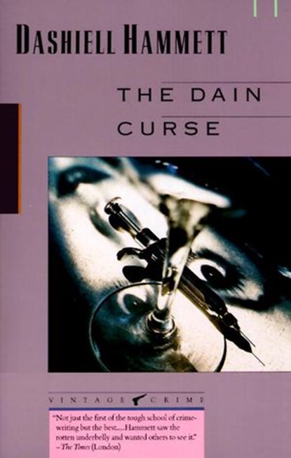 The Dain Curse, Dashiell Hammett - Ebook - 9780307767479