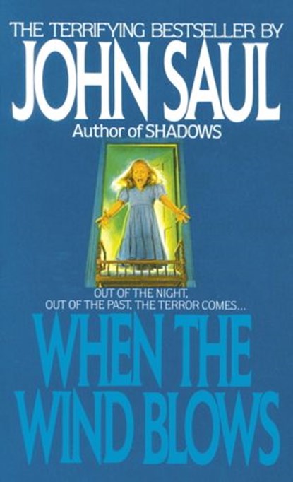 When the Wind Blows, John Saul - Ebook - 9780307768278