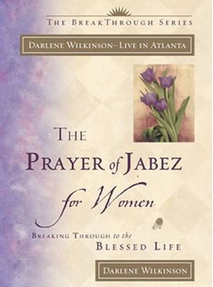 The Prayer of Jabez for Women, Darlene Marie Wilkinson - Ebook - 9780307769329