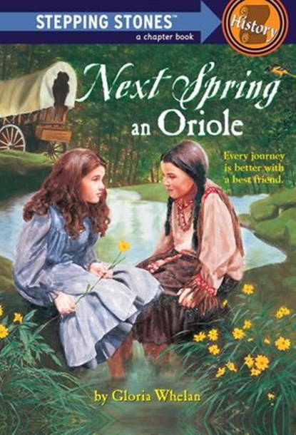 Next Spring an Oriole, Gloria Whelan - Ebook - 9780307771612