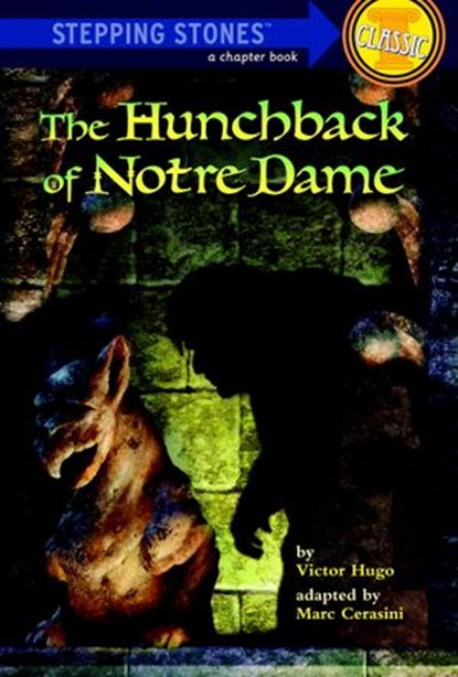 The Hunchback of Notre Dame, Marc Cerasini - Ebook - 9780307771650