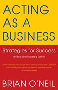 Acting as a Business | Brian O'neil | 