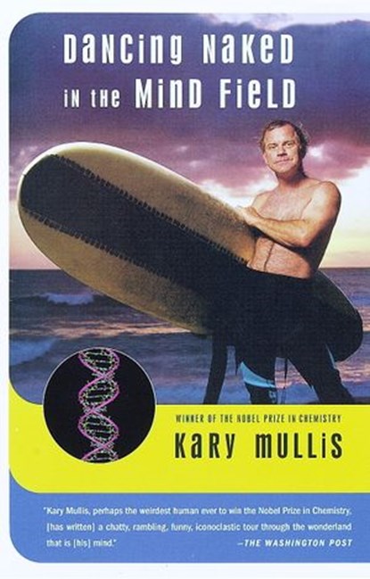 Dancing Naked in the Mind Field, Kary Mullis - Ebook - 9780307772787