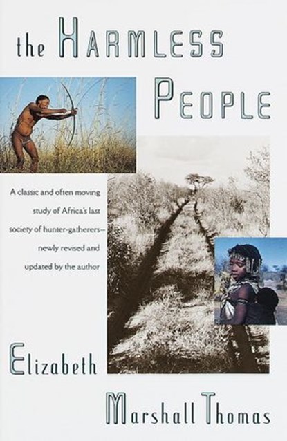 The Harmless People, Elizabeth Marshall Thomas - Ebook - 9780307772954