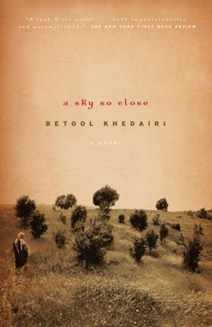 A Sky So Close, Betool Khedairi - Ebook - 9780307773982