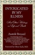 Intoxicated by My Illness | Anatole Broyard | 