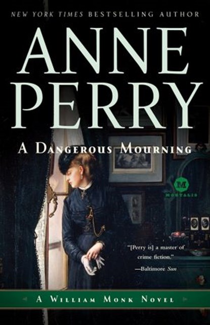 A Dangerous Mourning, Anne Perry - Ebook - 9780307777195