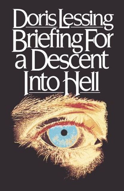 Briefing for a Descent into Hell, Doris Lessing - Ebook - 9780307777638