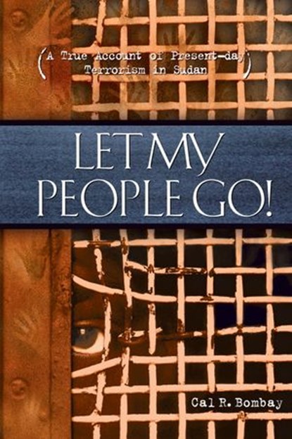 Let My People Go, Cal Bombay - Ebook - 9780307778222