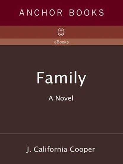 Family, J. California Cooper - Ebook - 9780307778581