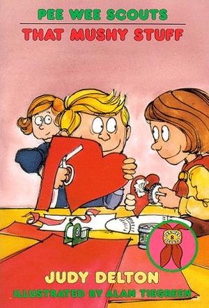 Pee Wee Scouts: That Mushy Stuff, Judy Delton - Ebook - 9780307778826