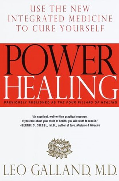 Power Healing, Leo Galland M.D. - Ebook - 9780307779380