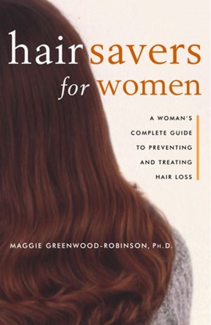 Hair Savers for Women, Margaret Greenwood-Robinson - Ebook - 9780307779496