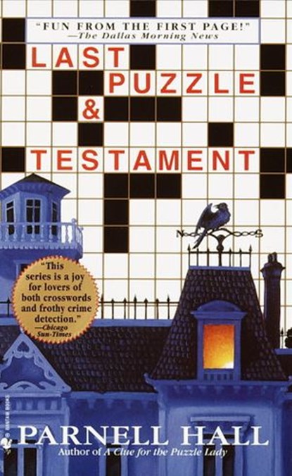 Last Puzzle & Testament, Parnell Hall - Ebook - 9780307779557