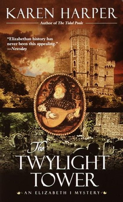 The Twylight Tower, Karen Harper - Ebook - 9780307779595